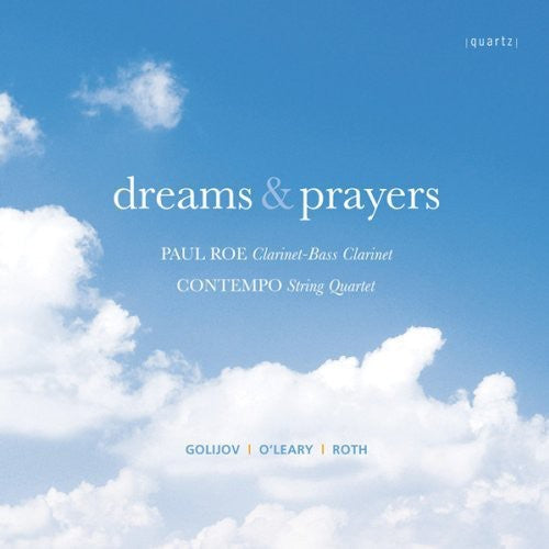 Golijov / Roe / Con Tempo / Oleary / Roth - Dreams & Prayers [CD]