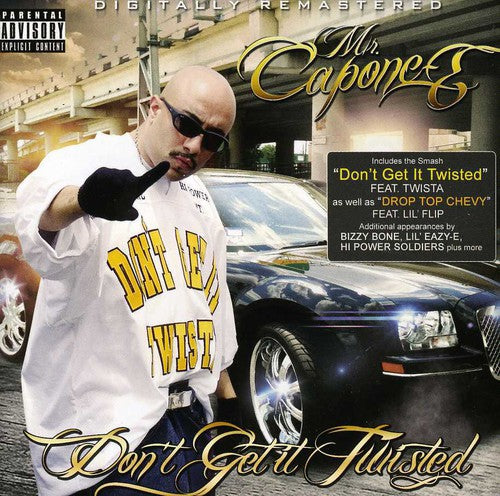 Mr Capone-E - Don't Get It Twisted [CD]