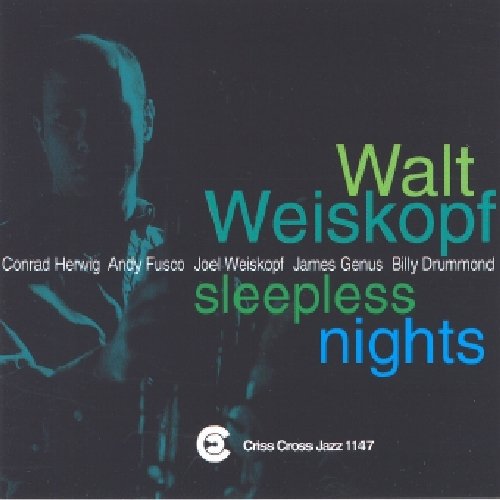Walt Weiskopf - Sleepless Nights [CD]