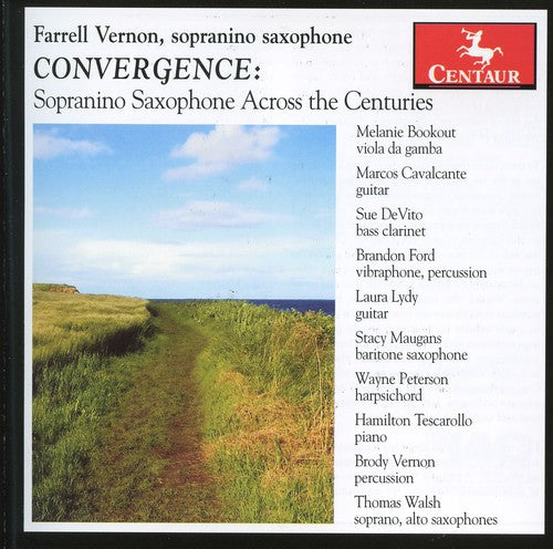 Farrell Vernon - Sopranino Saxophone Across the Centuries Music CD