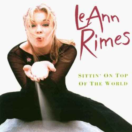Sittin on Top of the World [CD]