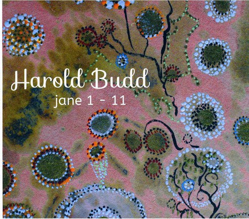 Harold Budd - Jane 1-11 [CD]