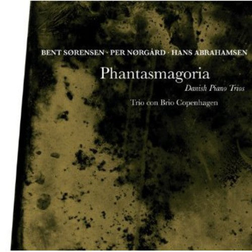 Sorensen / Trio Con Brio Copenhagen - Phantasmagoria: Danish Piano Trios [CD]