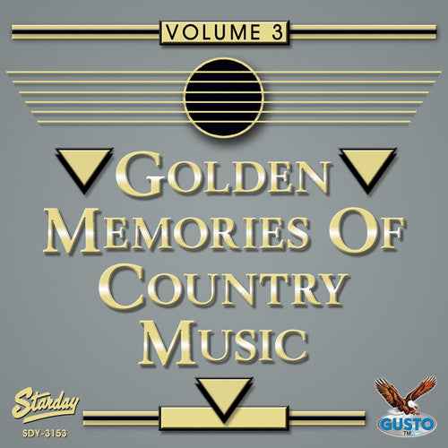 Golden Memories Of Country Music, Vol. 3 [CD]