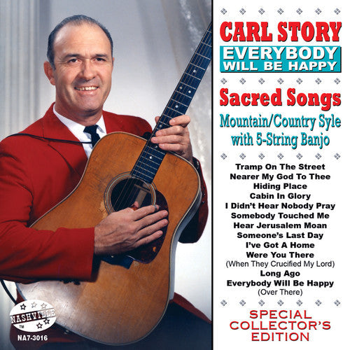 Carl Story - Everybody Will Be Happy [CD]
