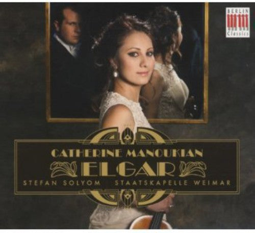 Elgar / Manoukian / Staatskapelle Weimar / Solyom - Violin Concerto [Digipak]