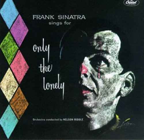 Only The Lonely (remastered) [CD]