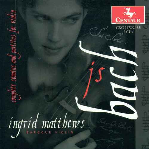 Bach: Sonatas And Partitas For Violin [Complete]