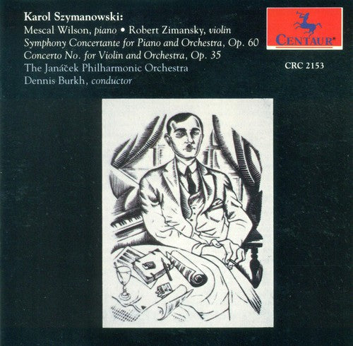 Karol Szymanowski - Symphony Concertante [CD]