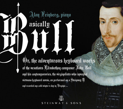 Basically Bull: Adventurous Keyboard Works [CD]