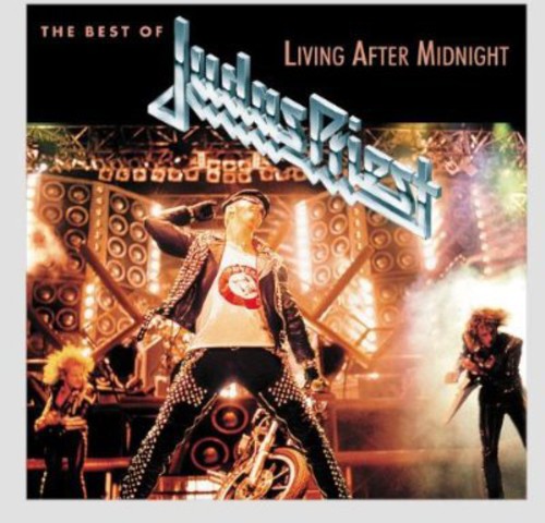 Judas Priest - Living After Midnight [CD]