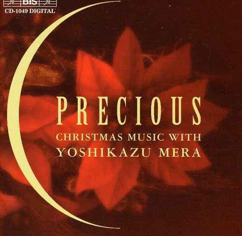 Precious: Christmas Music with Yoshikazu Mera [CD]