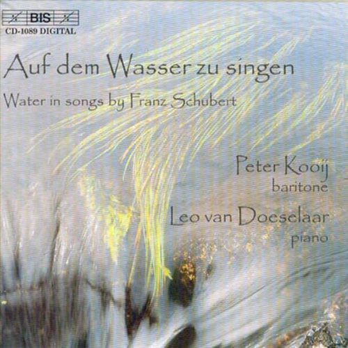 Peter Kooij - Auf Dem Wasser Zu Singen: Water in Songs [CD]
