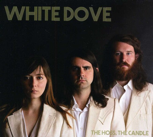 White Dove - The Hoss, The Candle [CD]