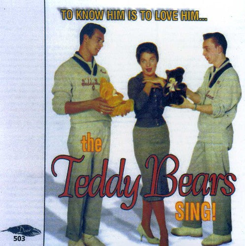 Teddy Bears - To Know Him Is to Love Him / Complete [CD]
