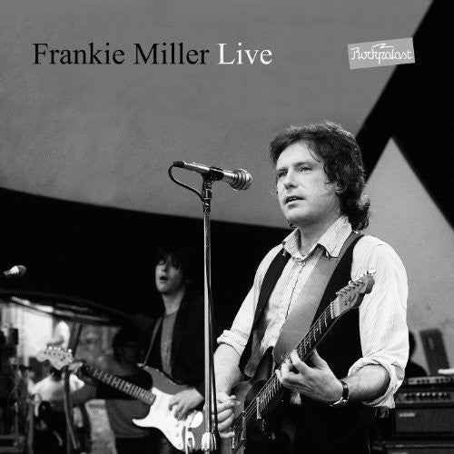 Miller, Frankie : Live at Rockpalast [LP]