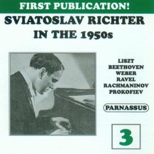Sviatoslav Richter - Sviatoslav Richter in the 1950's 3 / Various [2 CD]