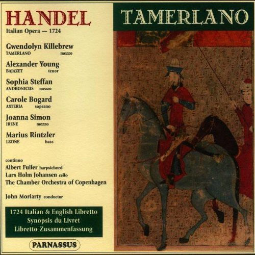 Gwendolyn Killebrew & Alexander Young - Tamerlano [3 CD]