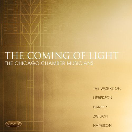 Lieberson / Chicago Chamber Musicians - Coming of Light Music CD