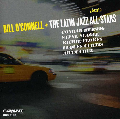 Bill O'Connell - Zocalo [CD]