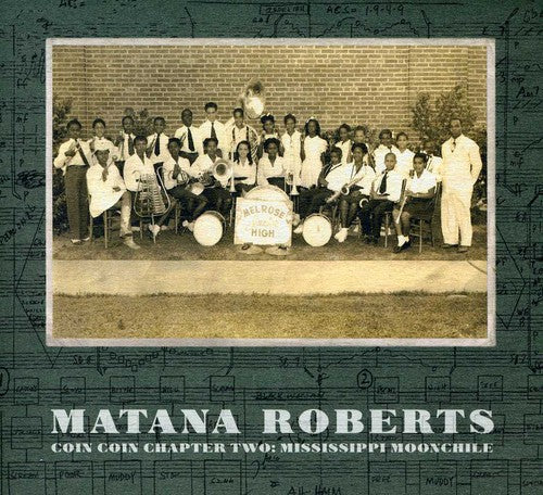 Matana Roberts - Coin Coin Chapter Two: Mississippi Moonchile [CD]