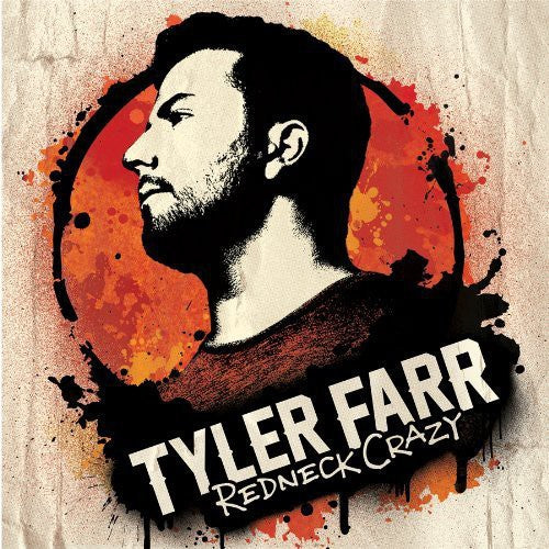 Tyler Farr - Redneck Crazy Music CD