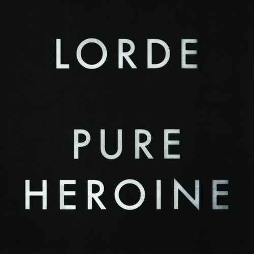 Pure Heroine [CD]