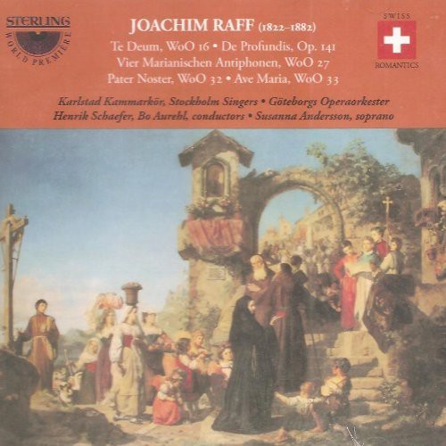 Raff / Kammarkor / Stockholm Singers / Schaefer - Te Deum / de Profundis [CD]