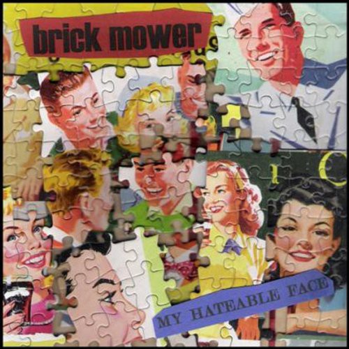 Brick Mower - My Hateable Face [LP] Vinyl Record