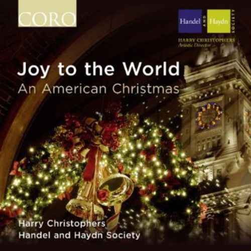 Joy to the World: An American Christmas [CD]