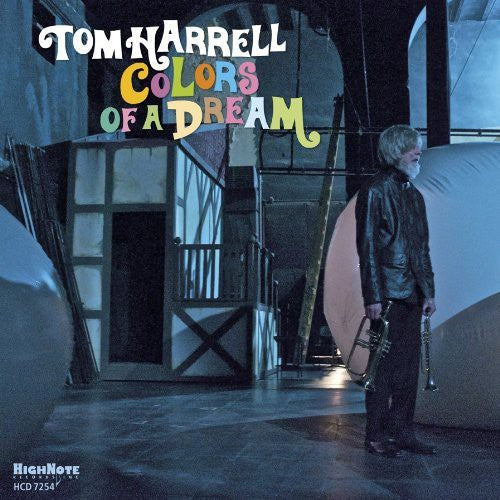 Tom Harrell - Colors of a Dream [CD]