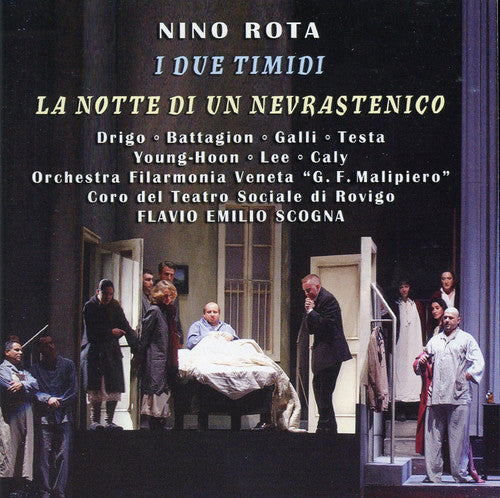 Rota / Drigo / Battagion / Galli / Testa / Scogna - Due Timidi / Notte Di Un Nevrastenico [2 CD]