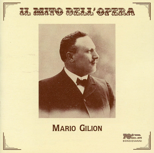 Gilion / Cervi-Caroli / Bonini - Il Mito Dell'opera Music CD
