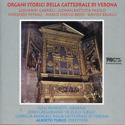 Gabrieli / Benedetti / Turco - Organi Storici Della Cattedrale DL Verona [CD]