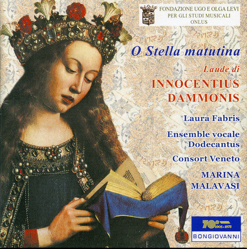 Innocentius Dammonis / Fabris / Malavasi - O Stella Matutina Music CD