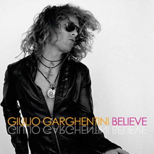 Giulio Garghentini - Believe Music CD