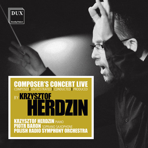 Herdzin / Baron / Polish Radio Symphony Orchestra - Composer's Concert Live [CD]