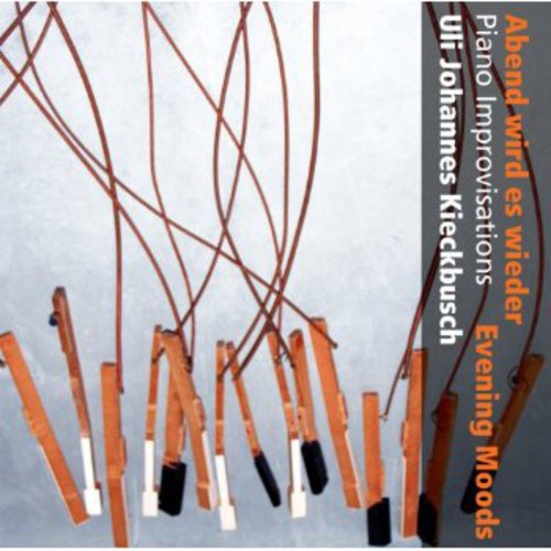 Uli Kieckbusch - Evening Moods / Piano Transcriptions [CD]