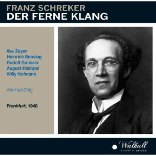Winfried Zillig - Der Ferne Klang [2 CD]