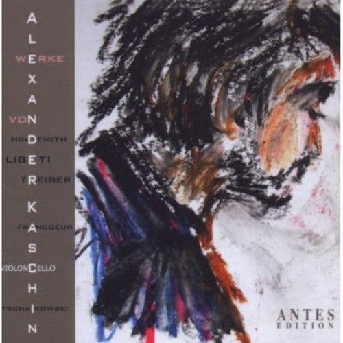 Alexander Kaschin - Kashchin Violincello Works [CD]