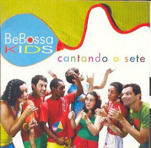 Bebossa Kids - Cantando O Sete Music CD