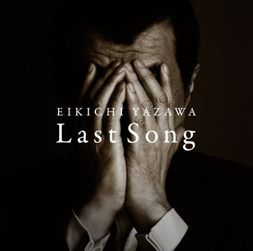 Eikichi Yazawa - Last Song [CD]