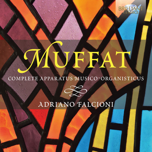 Muffat / Adriano Falcioni - Complete Apparatus Musico-Organisticus Music CD