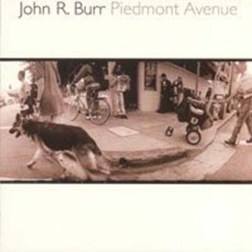 John Burr R - Piedmont Avenue [CD]