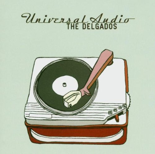 Delgados - Universal Audio [CD]