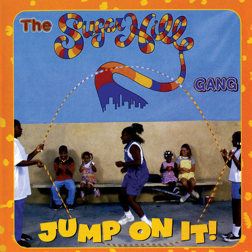 The Sugarhill Gang - Jump on It [CD]