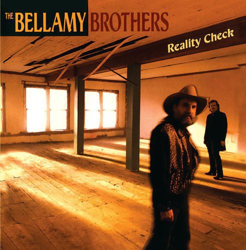 Bellamy Brothers - Reality Check Music CD