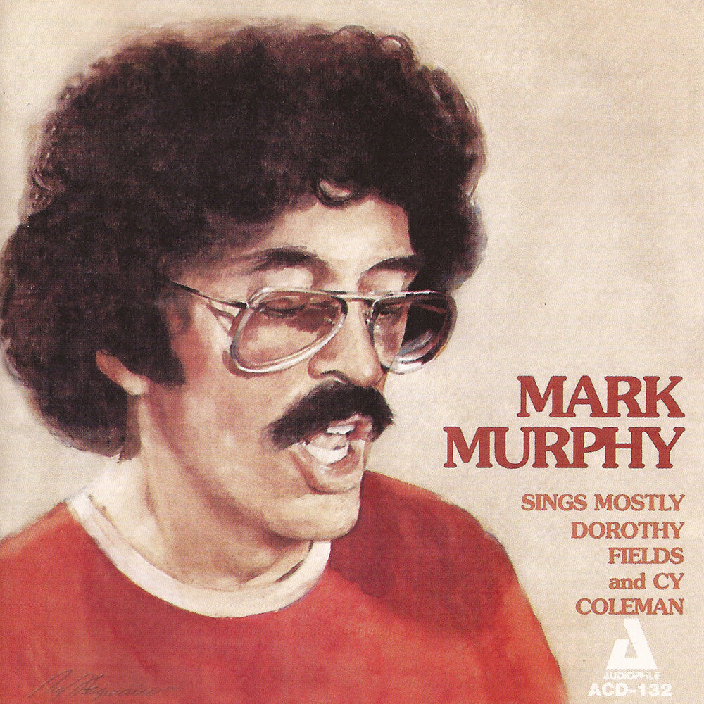 Mark Murphy - Mark Murphy Sings Mostly Dorothy Fields [CD]
