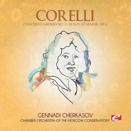 Corelli - Concerto Grosso 11 B-Flat Major Music CD
