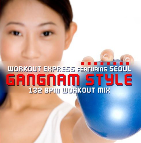 Workout Express - Gangnam Style (132 BPM Workout Mix) Music CD